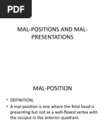 Mal Positions and Mal Presentations