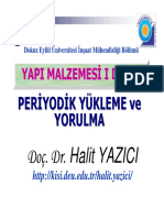 Malzeme I D8 Yorulma