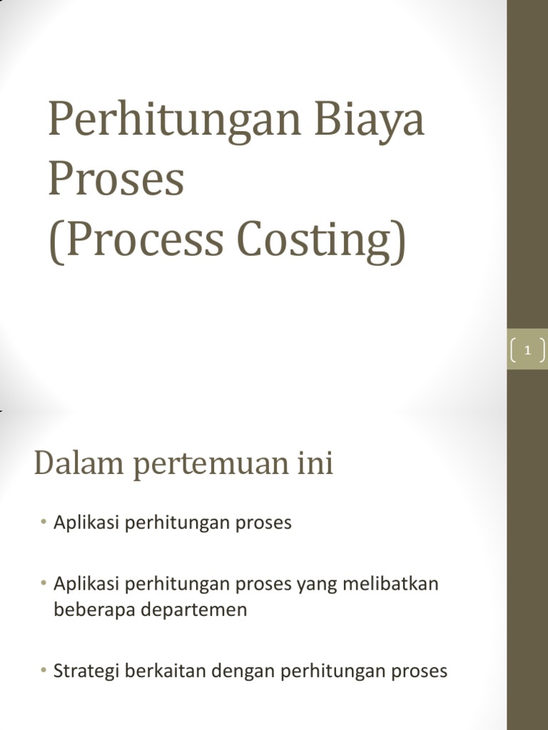 Perhitungan Biaya Berdasarkan Proses | PDF