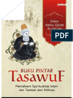 Buku Pintar Tasawuf Memahami Spiritualitas Islam dan Tarekat dari Ahlinya by Syekh Abdul Qadir Al-Jailani