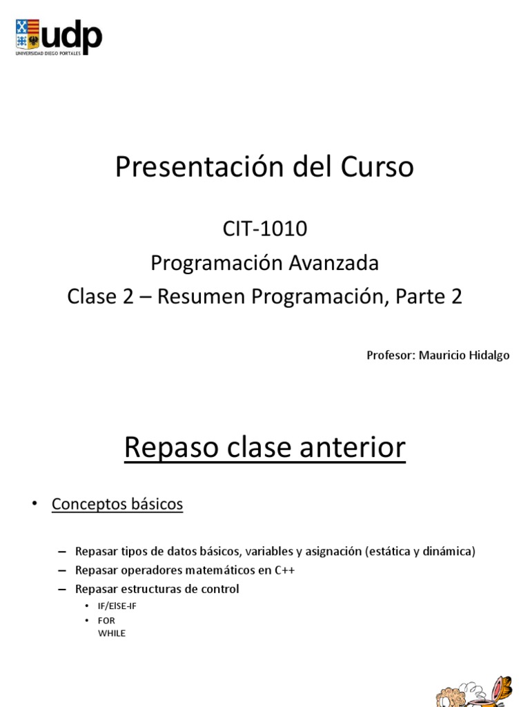 Clase 2 - Programación Avanzada - Resumen Programación, Parte 2 | PDF ...