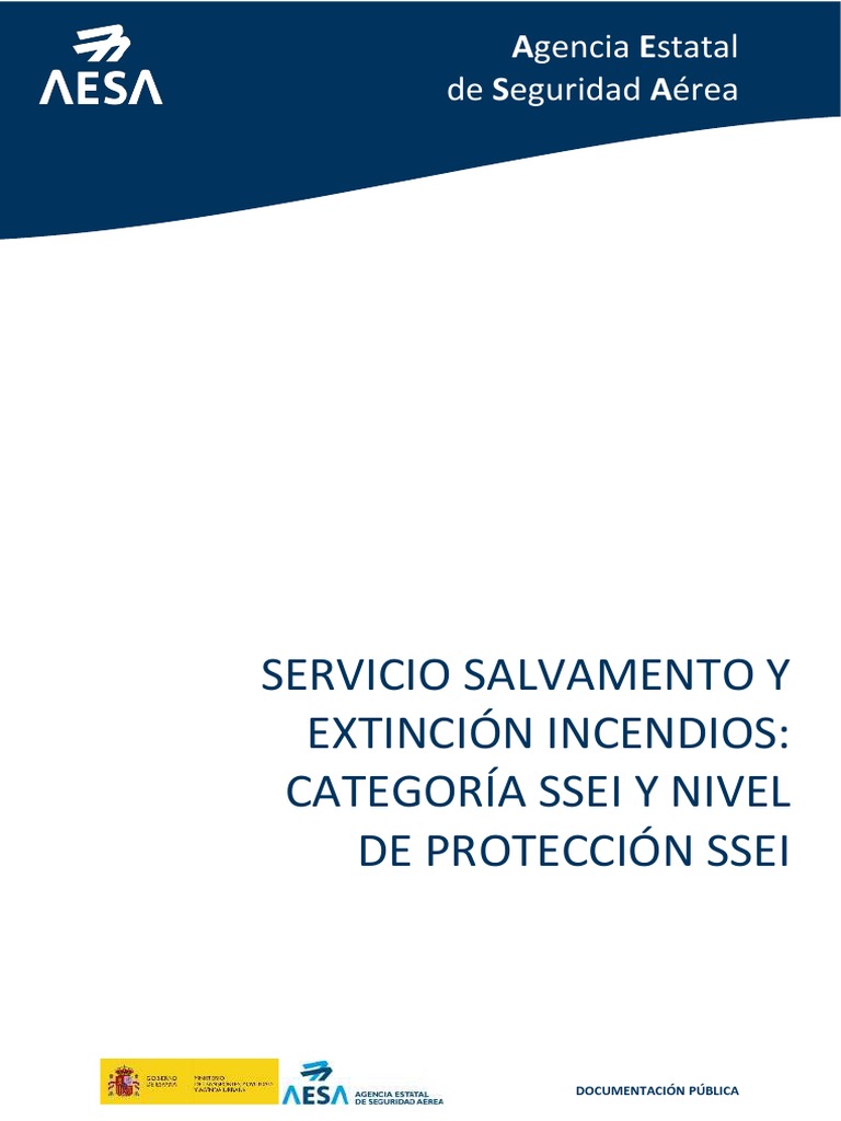 Servicio de Salvamento y Extinción de Incendios. Categoría OACI-SSEI y ...