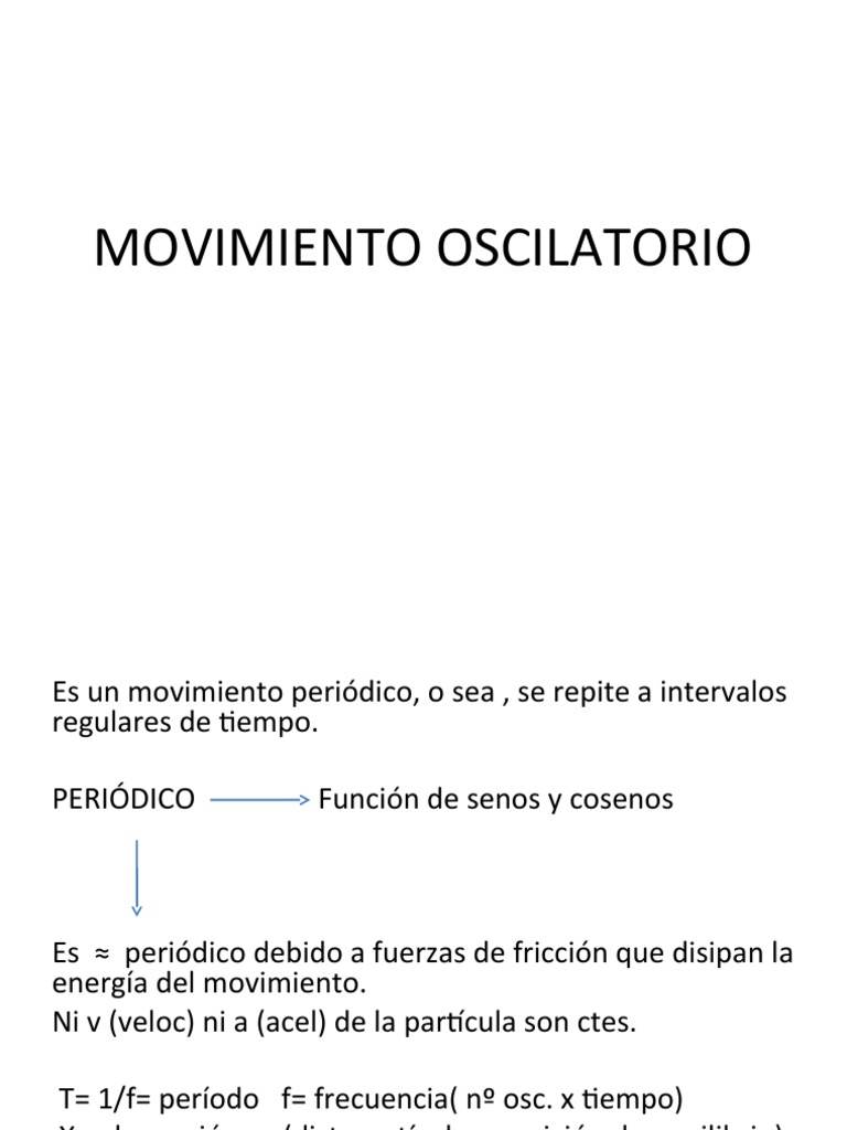 Tema 10 Movimiento Oscilatorio PDF Oscilación Fuerza