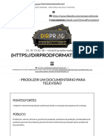 PARA PRODUZIR UM DOCUMENTÁRIO PARA TELEVISÃO - Treinamentos Dirprod