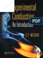 Experimental Combustion An Introduction. D P Mishra, (Aerospace Engineer), 2013