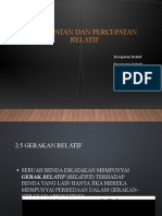 Kecepatan Dan Percepatan Relatif