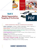 Unit 2 Market Segmentation, Targeting, Differentiation & Positioning