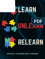 Learn, Unlearn Dan Relearn