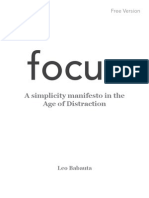 Leo Babauta - Focus, A Simplicity Manifesto in an Age of Distraction (Free Version)