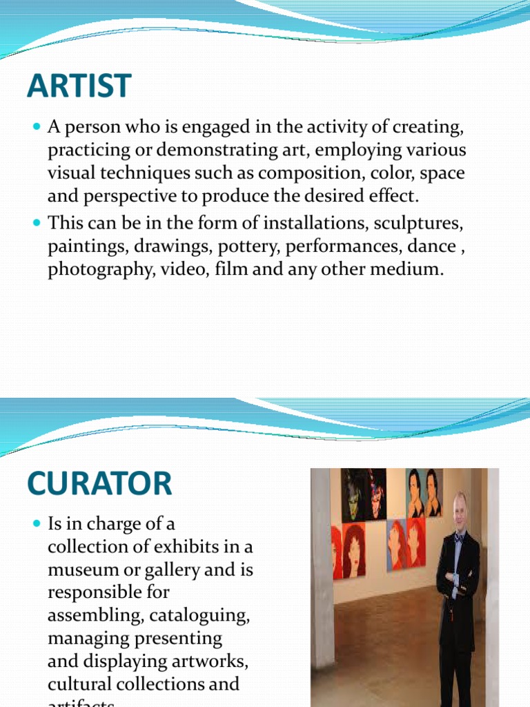 Week 7 Lesson 5 Role of Managers, Curators, Buyers, Collectors, Art