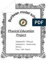 Physical Education Project: Submitted By: - Deep Pal Submitted To: - Susanta Koley Roll No.:-Class: - XII - Science