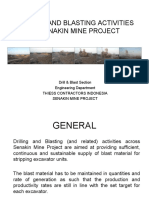 Drilling and Blasting Activities at Senakin Mine Project