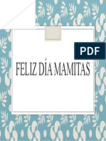 Feliz Día Mamitas