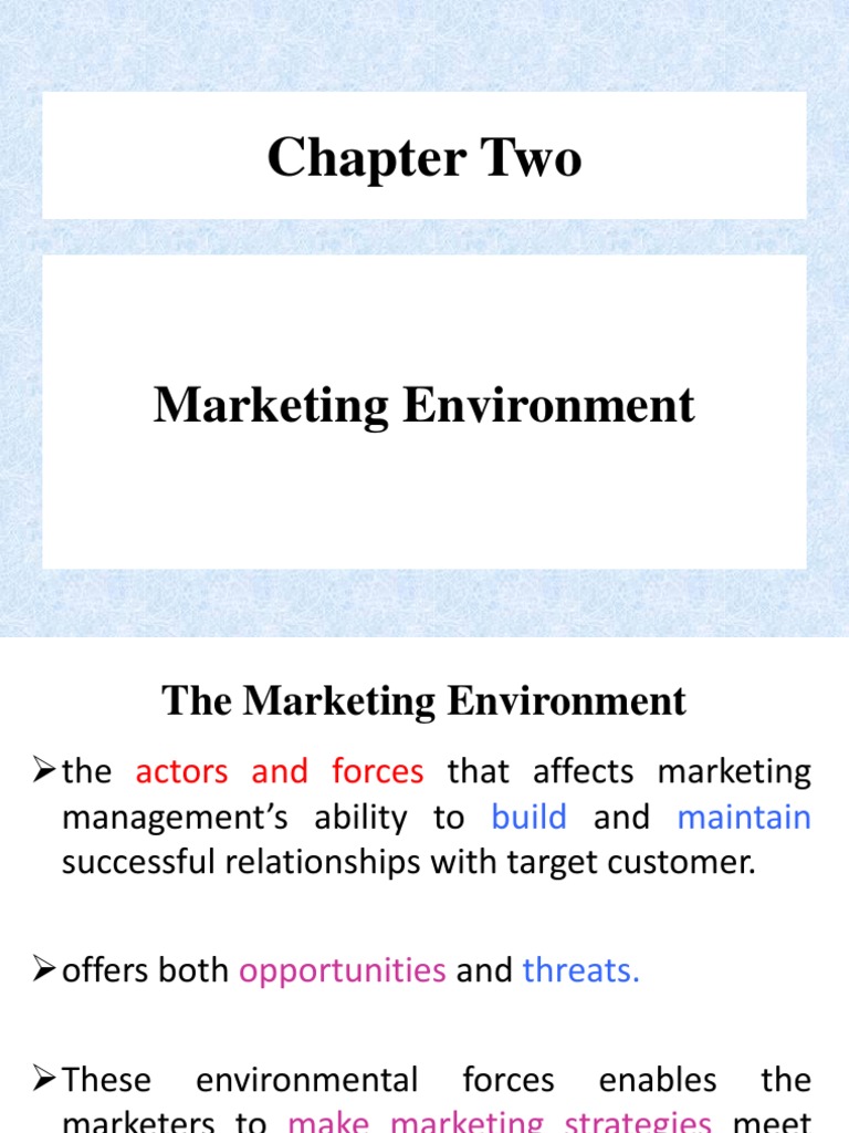 CH - 2 - Marketing Environment | PDF | Marketing | Market (Economics)