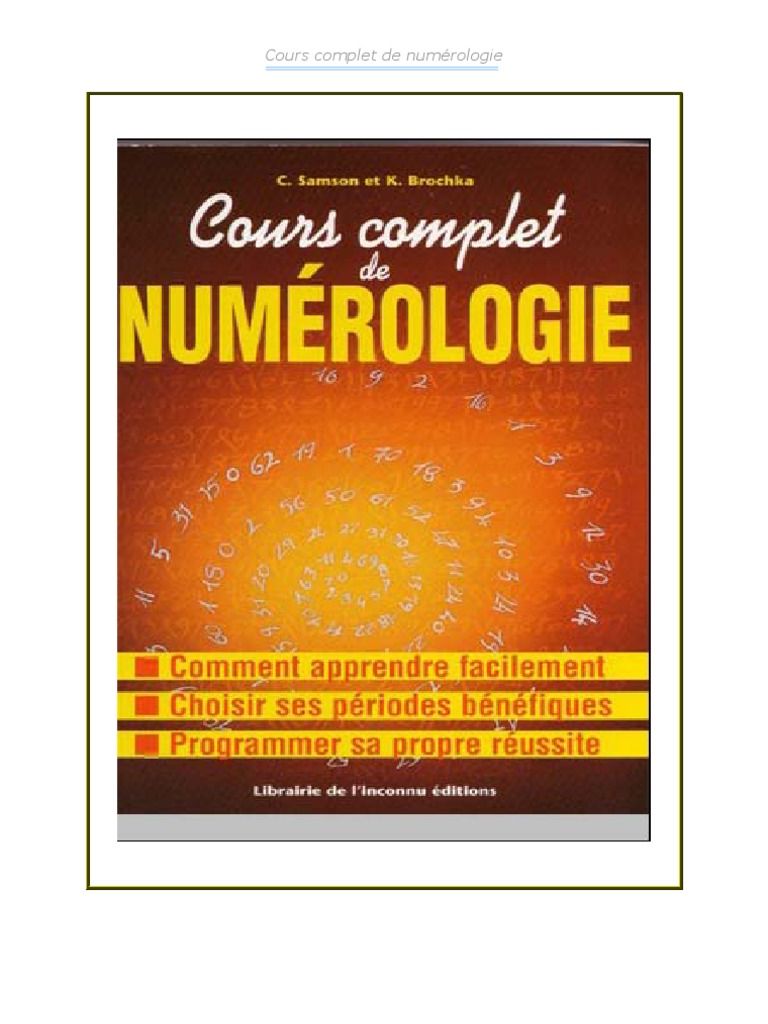 Le Grand Livre De La Numérologie Pdf Gratuit Cours Complet de Numérologie | PDF