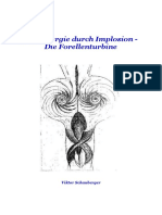 Viktor Schauberger - Freie Energie Durch Implosion - Die Forellenturbine