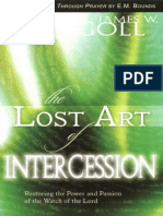 L'Art Perdu de L'intercession - Restaurer Le Pouvoir Et La Passion de La Garde Du Seigneur - James W. Goll
