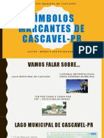 Símbolos Marcantes de Cascavel-Pr