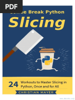 Coffee Break Python Slicing - Christian Mayer