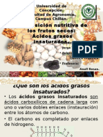 Composición Nutritiva de Los Frutos Secos: Ácidos Grasos Insaturados.