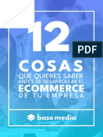 12 Cosas Que Quieres Saber Antes de Desarrollar El E-Commerce de Tu Empresa