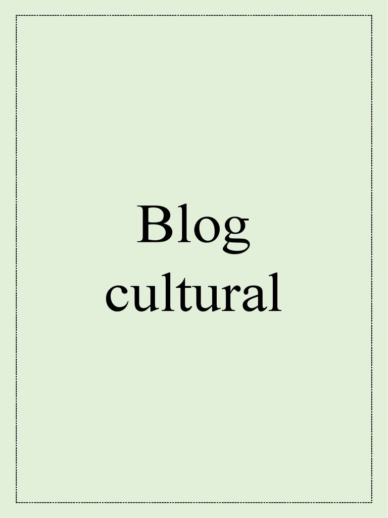 Blog Cultural | PDF | Perú