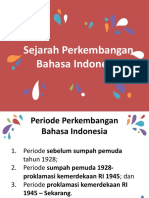 Sejarah Perkembangan Bahasa Indonesia