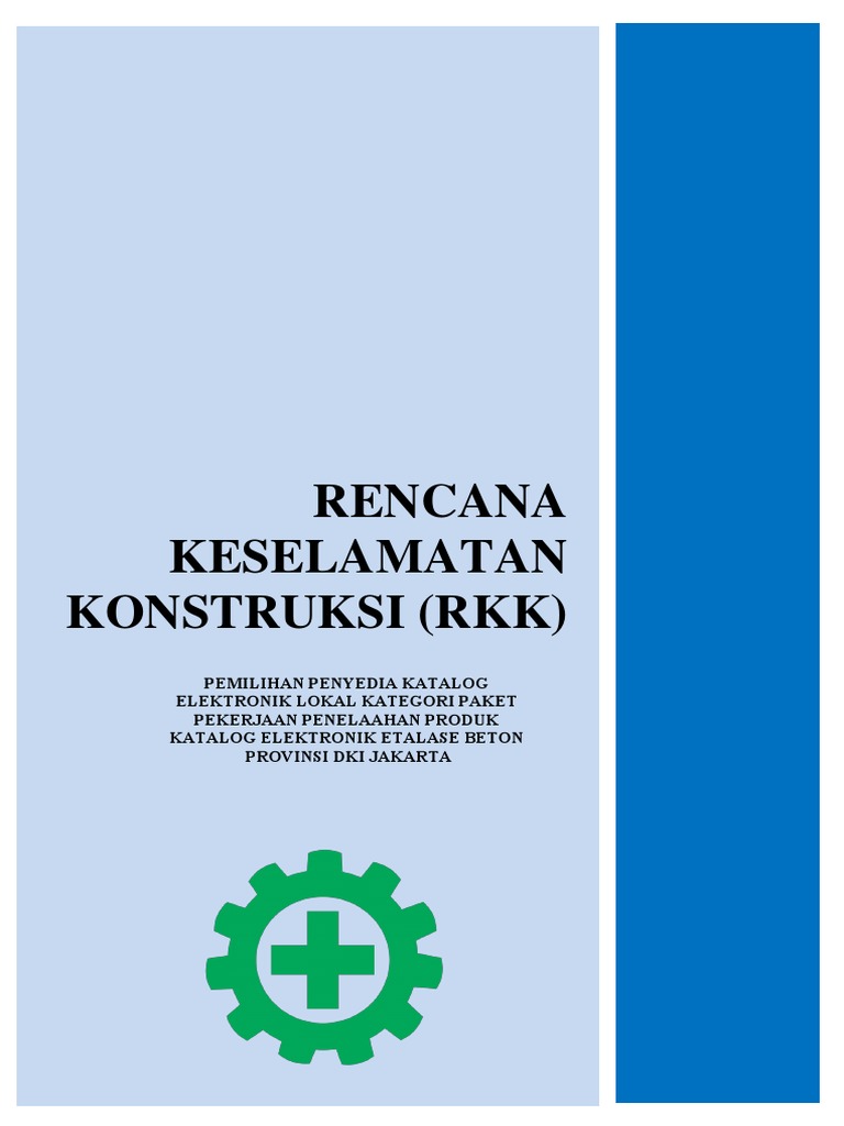Rencana Keselamatan Konstruksi RKK | PDF