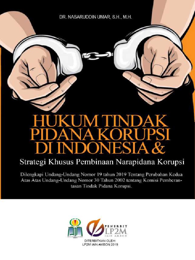 Hukum Tindak Pidana Korupsi Di Indonesia & Strategi Khusus Pembinaan ...