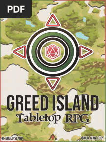 Greed Island Tabletop RPG