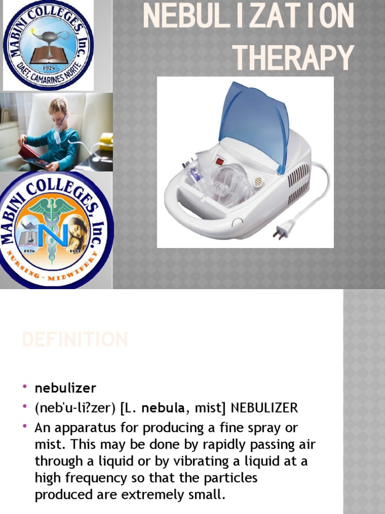 Nebulization Therapy Overview and Guide | PDF | Clinical Medicine ...