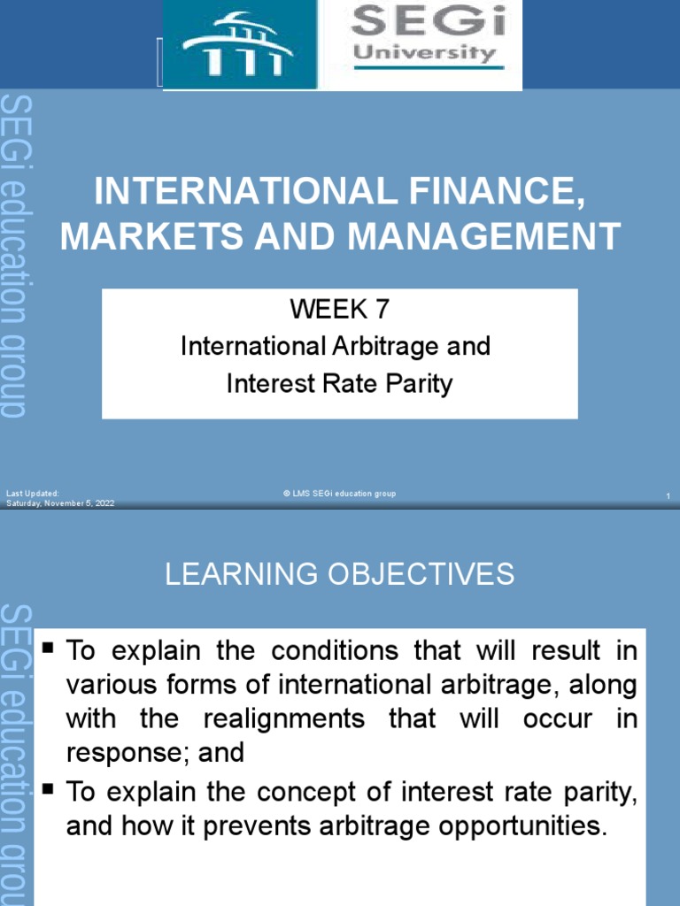 Lecture 7 - International Arbitrage and Interest Rate Parity | Download