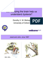 Can studying the brain help us understand dyslexia? Public Lecture slides by Dorothy Bishop