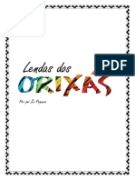 Lendas Dos Orixas - Pai Zé Pequeno Do Cruzeiro
