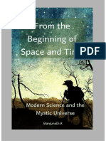 From The Beginning of Space and Time: Modern Science and The Mystic Universe