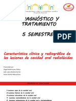 Caracteristica Clinica y Radiografica de Las Lesiones de Cavidad Oral Radiolucida