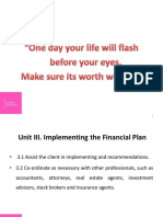Unit III. Implementing The Financial Plan