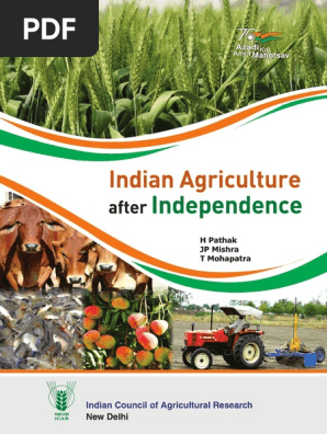 Indian Agriculture After Independence | PDF | Agriculture