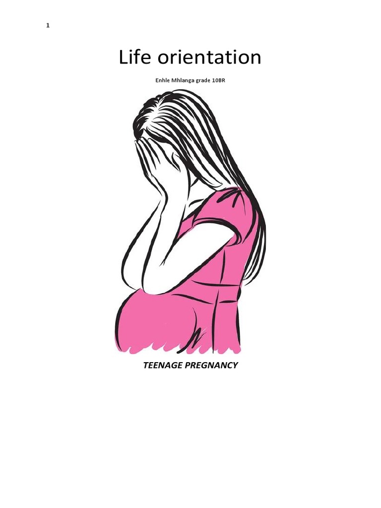 Teenage Pregnancy Project Enhle Mhlanga Grade 10br | PDF | Sexually ...