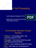Orange Fruit Processing: Luis Cisneros-Zevallos, PH.D