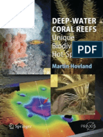 Deep Water Coral Reefs... Unique Biodiversity Hot-Spots - Martin Hovland (2008)