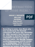 The Retraction of Jose Rizal": Group 3 Reporters William Escriba Dialpolet Castillion Denorog