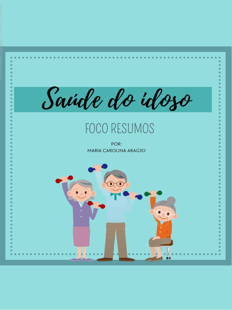 Saúde do Idoso: Fisiologia e Direitos | PDF | Terceira idade ...