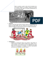 Historia: BASICOS: Los Fundamentos Básicos para Aprender A Jugar Fútbol Son