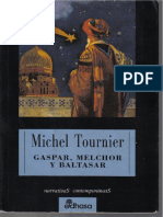 Tournier, Michel Gaspar, MelchoryBaltasar