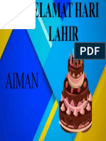 Selamat Hari Lahir Aiman