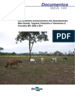 Monitoramento Socioeconômico Dos Assentamentos Mato Grande, Taquaral, Paiolzinho e Tamarineiro II, Corumbá, MS: 2005 A 2011