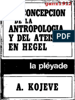 KOJÈVE, A. - La Concepción de La Antropología y Del Ateísmo en Hegel (OCR) (Por Ganz1912)