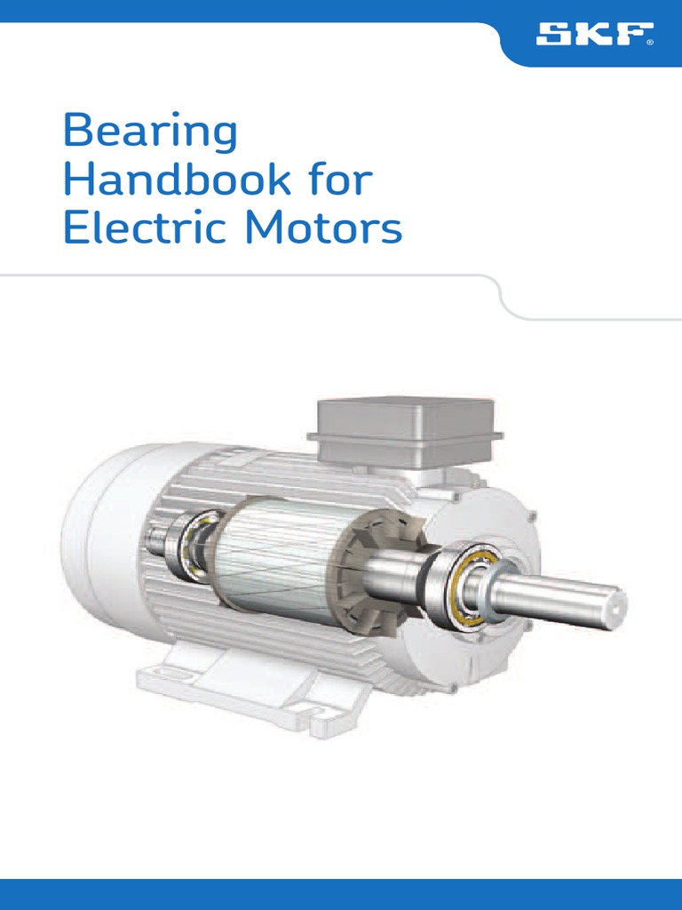 SKF Bearing Handbook For Electic Motors PDF Bearing (Mechanical