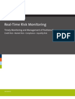 Real-Time Risk Monitoring: Timely Monitoring and Management of Positions/Exposures